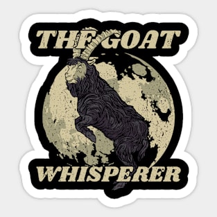 goat whisperer. Goat lovers and goat owners gift goat Sticker